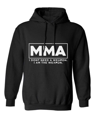 I Am The Weapon MMA Hoodie - PFGSports
