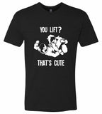You Lift? Jiu Jitsu T-Shirt - PFGSports
